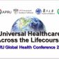 APRU Global Health Conference 2020: Universal Healthcare Across the Lifecourse