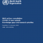 WHO ad hoc consultation: COVID-19 new variants – knowledge gaps and research priorities